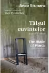 Taisul cuvintelor. O colectie de haikuuri | The Blade of Words. A Collection of Haikus