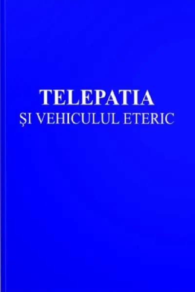 Telepatia și vehiculul eteric