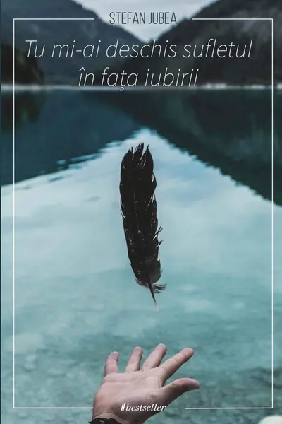 Tu mi-ai deschis sufletul in fata iubirii