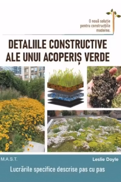 Detaliile constructive ale unui acoperiș verde