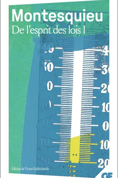 De l'esprit des lois I