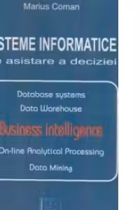 SISTEME INFORMATICE DE ASISTARE A DECIZIEI