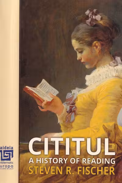 Cititul. A History of Reading