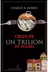 Criza de un trilion de dolari