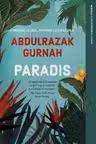PARADIS. Abdulrazak Gurnah
