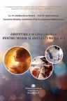Obstetrica si ginecologia pentru moase si asistenti medicali