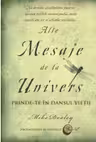 Alte Mesaje de la Univers. Prinde-te in dansul vietii