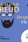 Despre vis (audiobook)