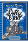 Polly si Buster. Vrajitoarea rebela & Monstrul sentimental