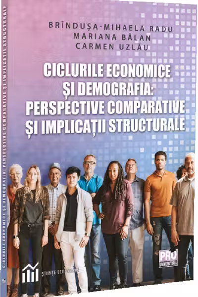 Ciclurile economice și demografia: Perspective comparative