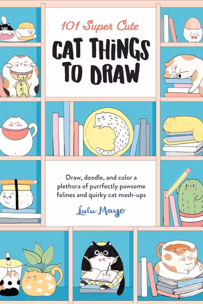 101 Super Cute Cat Things to Draw