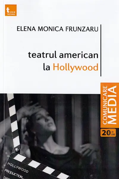Teatrul american la Hollywood