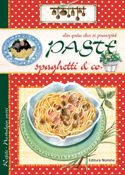 Paste din grau dur si proaspat
