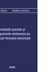 Instalatii speciale si echipamente electronice pe vehicule feroviare remorcate