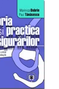 Teoria i practica asigurrilor, Ediia a II-a