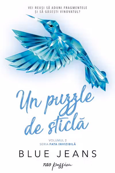 Un puzzle de sticla Vol.2 din seria Fata invizibila