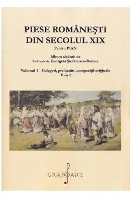 Piese romanesti din secolul 19. Volumul 1 Tom 2