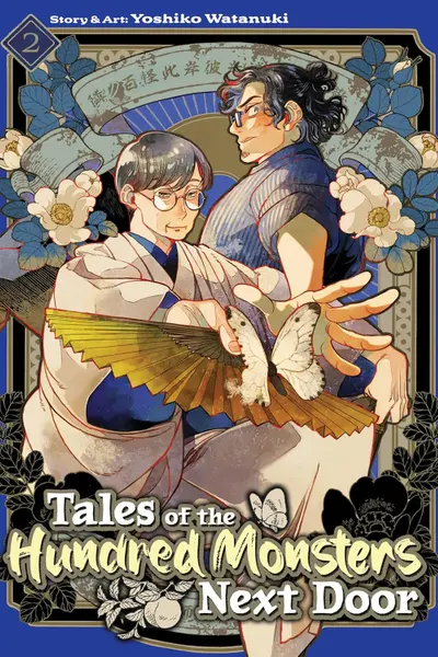 Tales of the Hundred Monsters Next Door - Volume 2