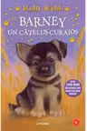Biblioteca pentru copii. BARNEY UN CATELUS CURAJOS. Holly Webb. editie noua