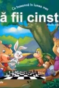 Ce inseamna in lumea mea Sa fii cinstit