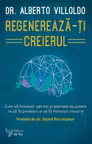 Regenereaza-ti creierul