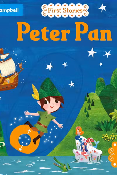 Peter Pan - Campbell First Stories