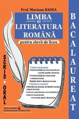 Limba si literatura romana pentru elevii de liceu. Bacalaureat