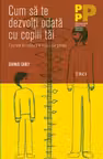 Cum sa te dezvolti odata cu copiii tai