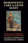Demonizatul care a ajuns sfânt
