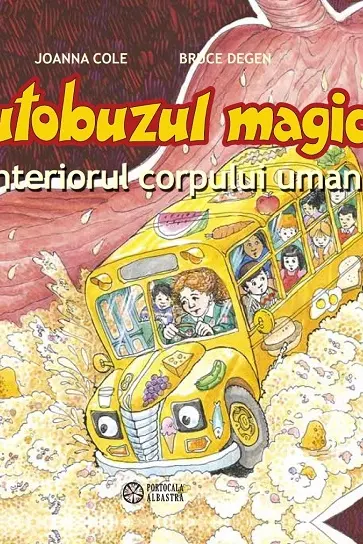 Autobuzul magic. In interiorul corpului uman
