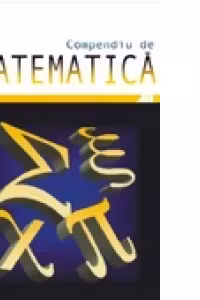 COMPENDIU DE MATEMATICA