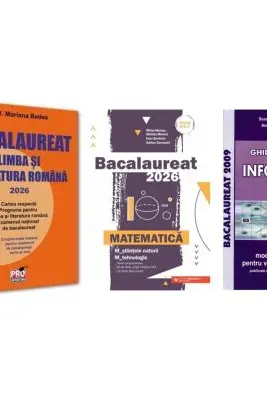 Pachet Bacalaureat 2026. Limba si literatura romana, Matematica M-stiintele-naturii si M-tehnologic si Informatica. Ghid de pregatire clasele 11-12 intensiv Pascal C/C++ - Mariana Badea, Mihai Monea, Susana Galatean