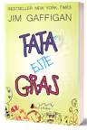 Tata este gras