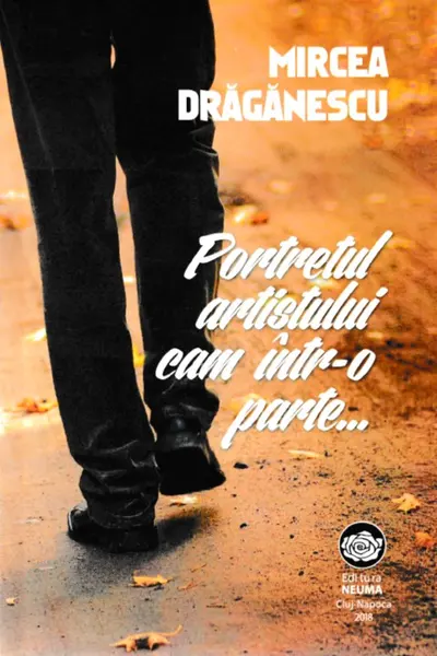 Portretul artistului cam într-o parte...