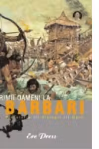 De la primii oameni la barbari. Preistoria, vikingii, galii