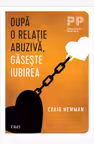 Dupa o relatie abuziva gaseste iubirea