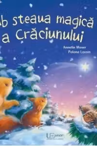 Sub steaua magica a Craciunului