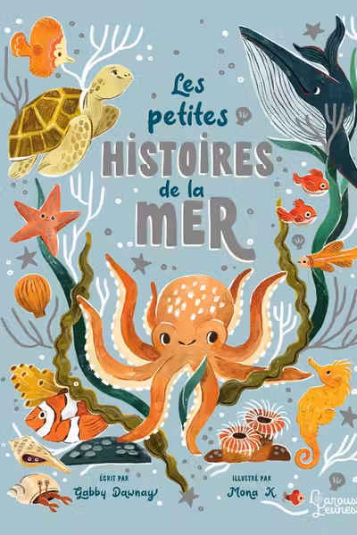 Les petites histoires de la mer
