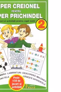 Super creionel pentru super prichindel 2