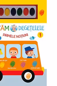 Pictam cu degetelele - Primele notiuni 1