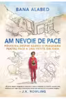 Am nevoie de pace. Bana Alabed