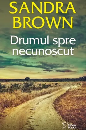Dream Books. DRUMUL SPRE NECUNOSCUT.