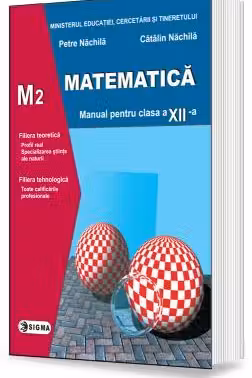 Matematică - Clasa 12 M2 - Manual