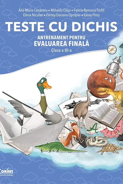 Teste cu dichis. Antrenament pentru Evaluarea Națională - Clasa 3