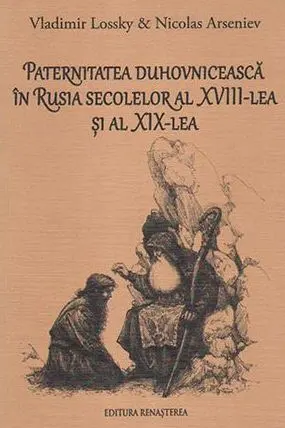 Paternitatea duhovnicească în Rusia secolelor al XVIII-lea și al XIX-lea