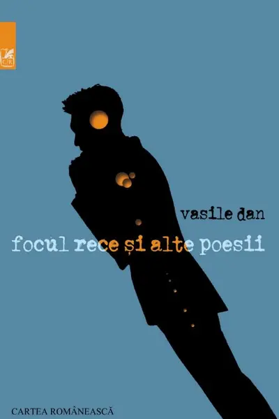 Focul rece și alte poesii