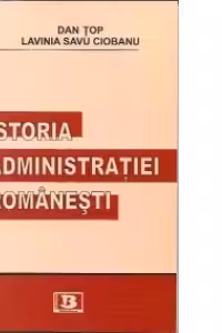 Istoria administratiei romanesti