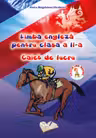 Limba Engleza pentru clasa a II-a - caiet de lucru