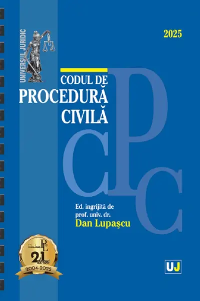 Codul de procedura civila: Ianuarie 2025 Ed.Spiralata