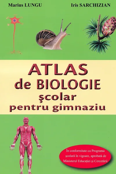 Atlas de biologie școlar pentru gimnaziu Ed.2025